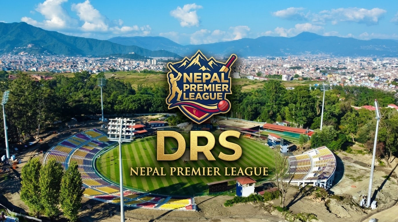 नेपाल प्रिमियर लिगमा डीआरएस